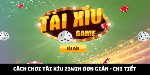 cách chơi tài xỉu